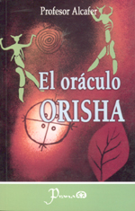 
            El oráculo orisha