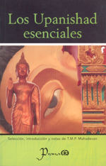 
            UPANISHAD ESENCIALES, LOS