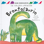 BRONTOSAURIO. AHORA CONOCIDO COMO APATOSAURIO
