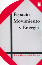 
            Espacio, movimiento y energía