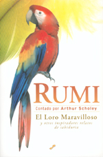 Rumi: El loro maravilloso