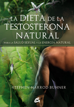 DIETA DE LA TESTOSTERONA NATURAL, LA