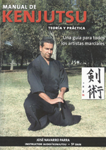 
            Manual de kenjutsu. Teoría y práctica