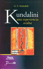 
            Kundalini, una experiencia oculta 