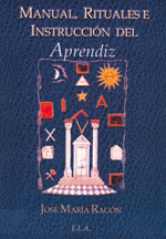 
            Manual, rituales e instrucción del aprendiz