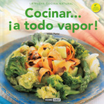 Cocinar... ¡A todo vapor!