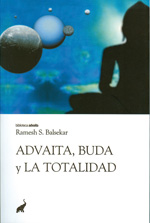 Advaita, buda y la totalidad