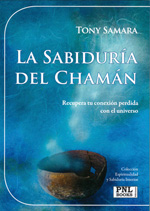 La sabiduría del chaman