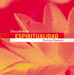 
            Descubrir la espiritualidad