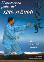 
            El misterioso poder del xing yi quan