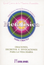 
            Metafísica. Teoría y práctica