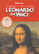Descubriendo el mágico mundo de Leonardo Da Vinci