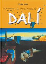 DESCUBRIENDO EL MÁGICO MUNDO DE DALÍ
