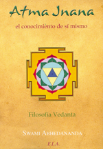 
            Atma Jnana. El conocimiento de sí mismo