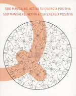 500 Mandalas. Activa tu energía positiva