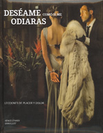 
            DESÉAME COMO SI ME ODIARAS