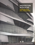 
            Arquitectura del siglo XXI