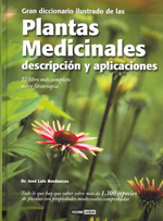 
            Gran diccionario ilustrado de las plantas medicinales: Descripción y aplicaciones