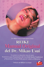 Reiki. Manual original del Dr. Mikao Usui