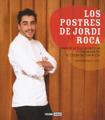 
            Postres de Jordi Roca, Los