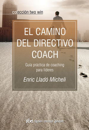 Camino del directivo coach, El