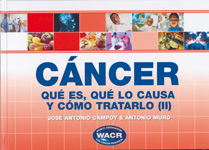 
            Cáncer: qué es, qué lo causa y cómo tratarlo - Tomo II