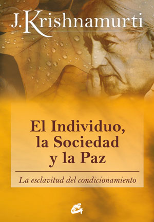 
            Individuo, la sociedad y la paz, El 