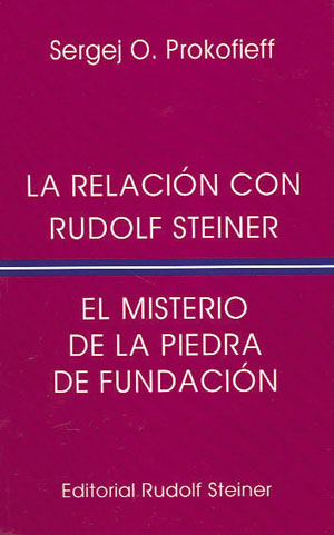 La relación con Rudolf Steiner