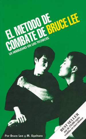 
            Método de combate de Bruce Lee, El