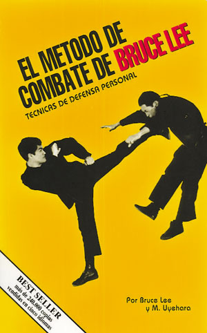 
            Método de combate de Bruce Lee, El