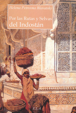 
            Por las Rutas y Selvas del Indostán