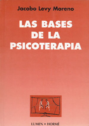 
            Bases de la psicoterapia, Las