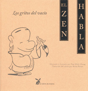 
            El zen habla