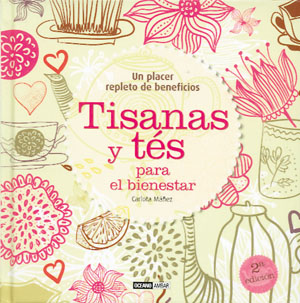 Tisanas y tés para el bienestar 