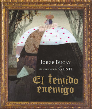El temido enemigo