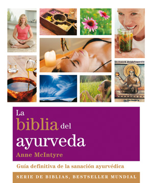 La biblia del ayurveda