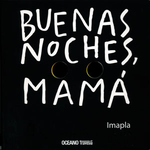 Buenas noches, mamá