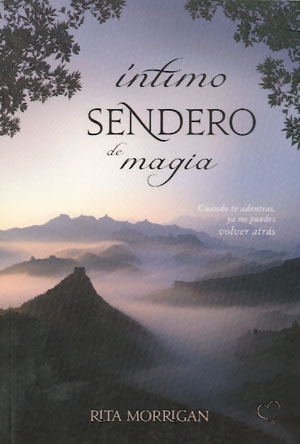 
            Íntimo sendero de magia