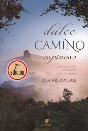 
            Dulce camino espinoso