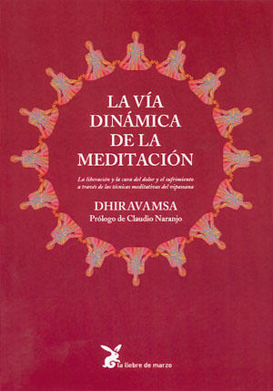 
            Vía dinámica de la meditación, La