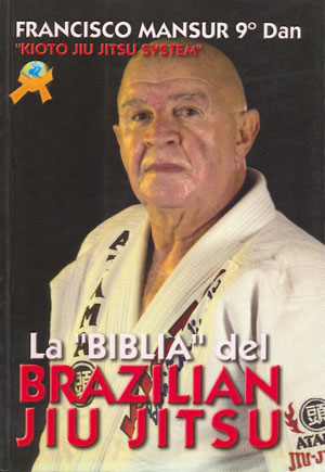 La "Biblia" del brazilian jiu jitsu