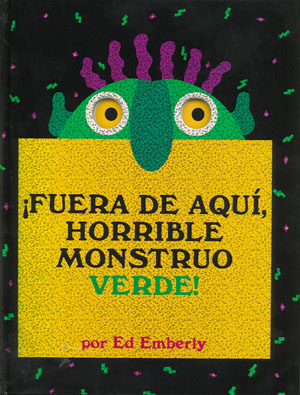 
            ¡Fuera de aquí, horrible monstruo verde!