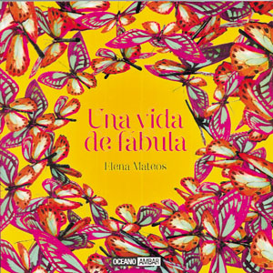 
            Una vida de fábula