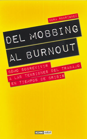 Del Mobbing al Burnout