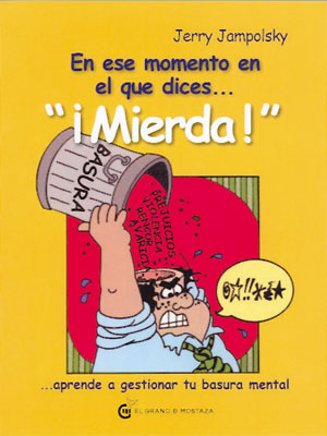 En ese momento en el que dices... "¡Mierda!"