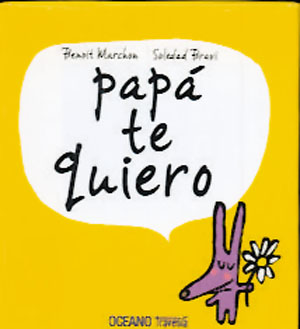 
            Papá te quiero