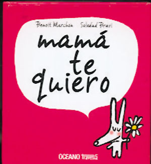 
            Mamá te quiero