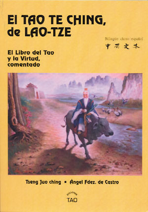 
            El tao Te Ching, de Lao-Tze