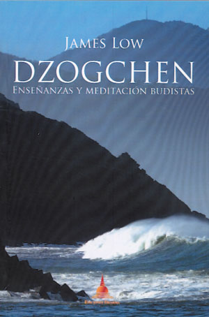 
            Dzogchen, enseñanzas y meditación budistas