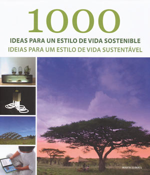 
            1000 ideas para un estilo de vida sostenible
